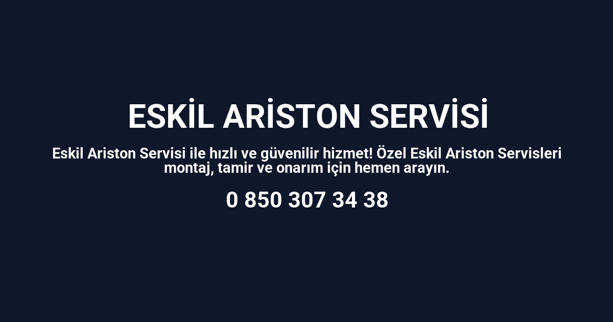 Eskil Ariston Servisi